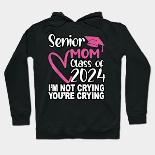 Senior Mom Class of 2024  Graduation Day 2024 Hoodie